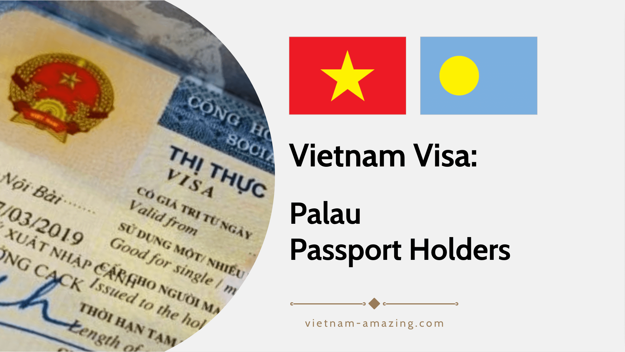 Vietnam Visa for Palau Passport Holders - VIETNAM AMAZING